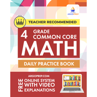 4th Grade Math Common Core Workbook: Daily Practice